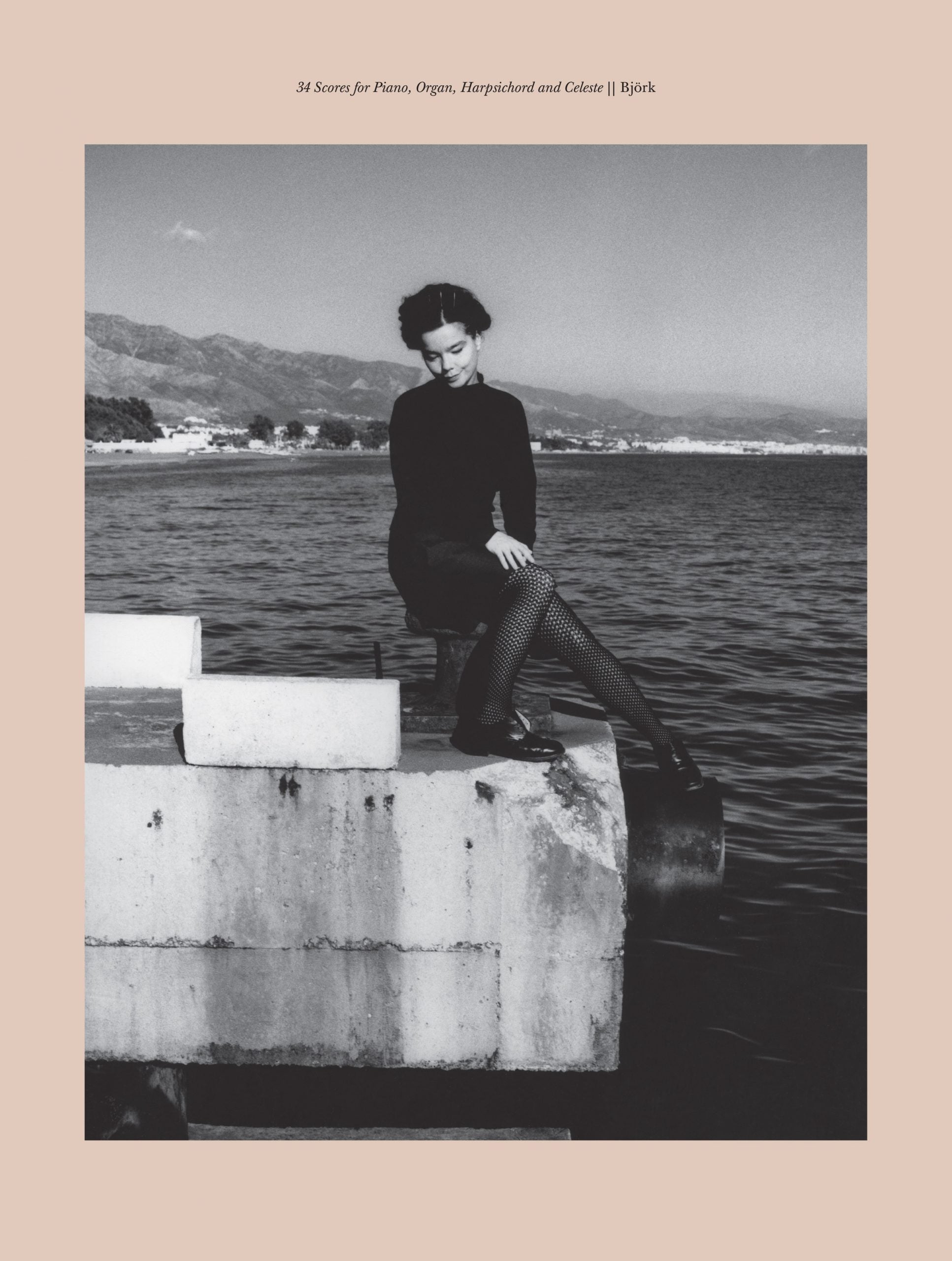 Björk 34 Scores for Piano, Organ, etc. Björk - 34 Scores for Piano, Organ, Harpsichord and Celeste